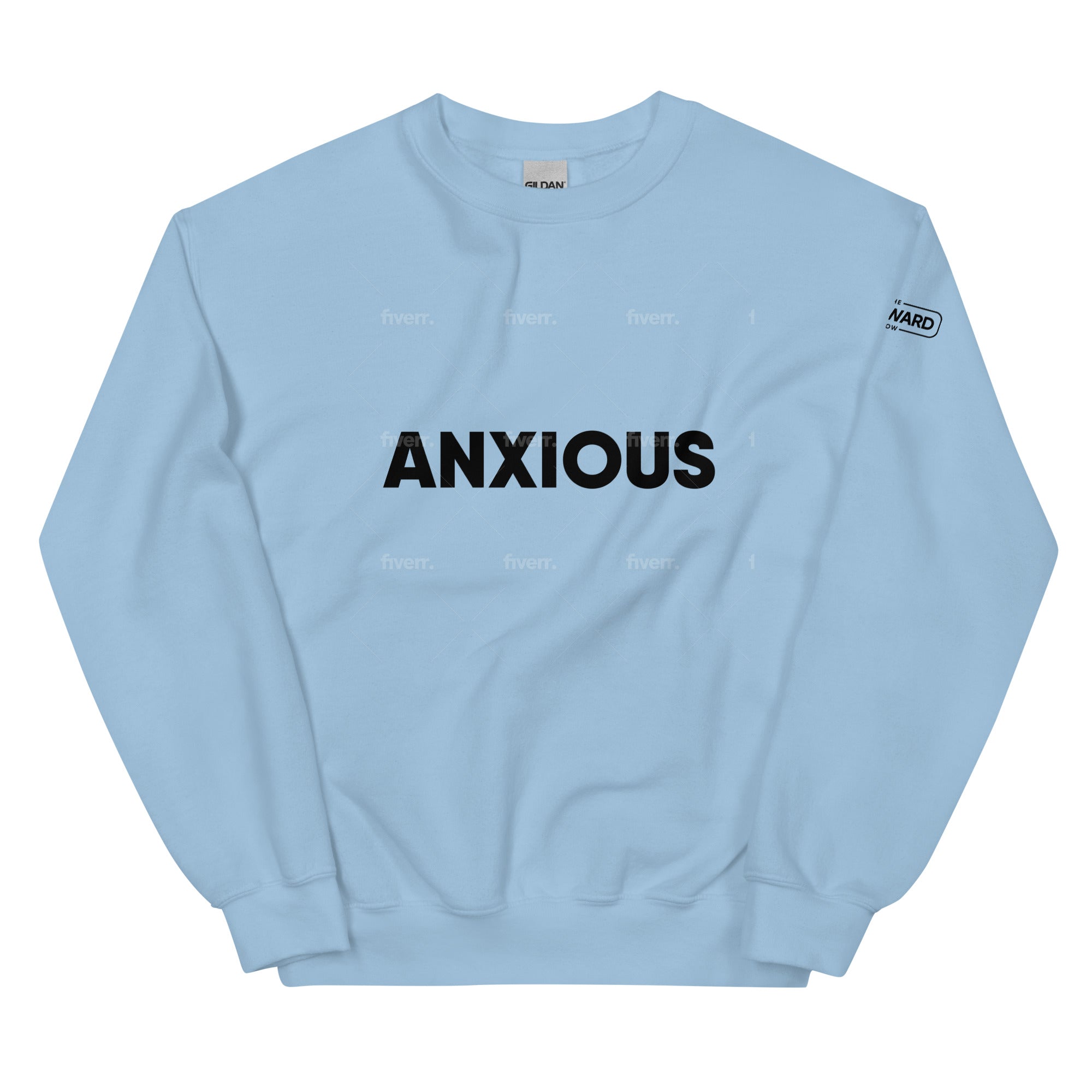 Anxious Text Sweatshirt - Light Blue