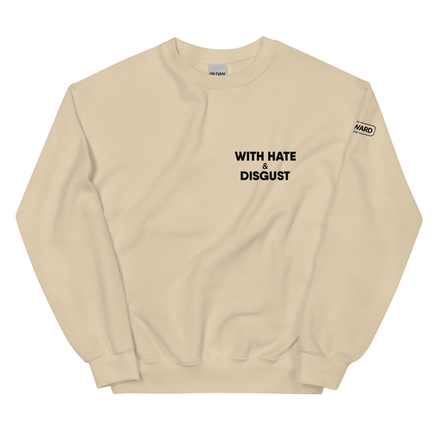 Hate And Disgust Sweatshirt - Tan